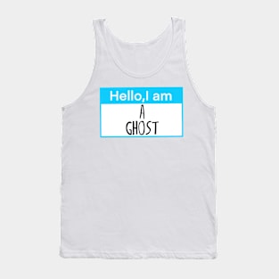 Hello, I am a ghost Tank Top